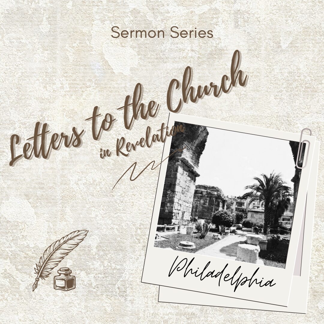 The Church in Philadelphia